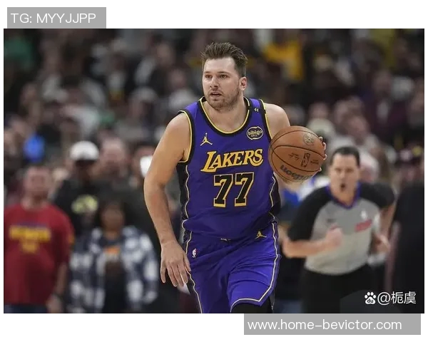 湖人计划重塑达拉斯模式相信东契奇与里拉德后场组合能带来成功